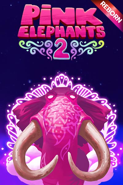 Pink Elephants 2 - Reborn