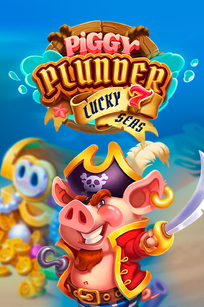 Piggy Plunder Lucky 7 Seas