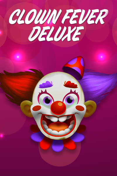 Clown Fever Deluxe